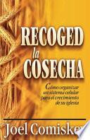 libro Recoged La Cosech